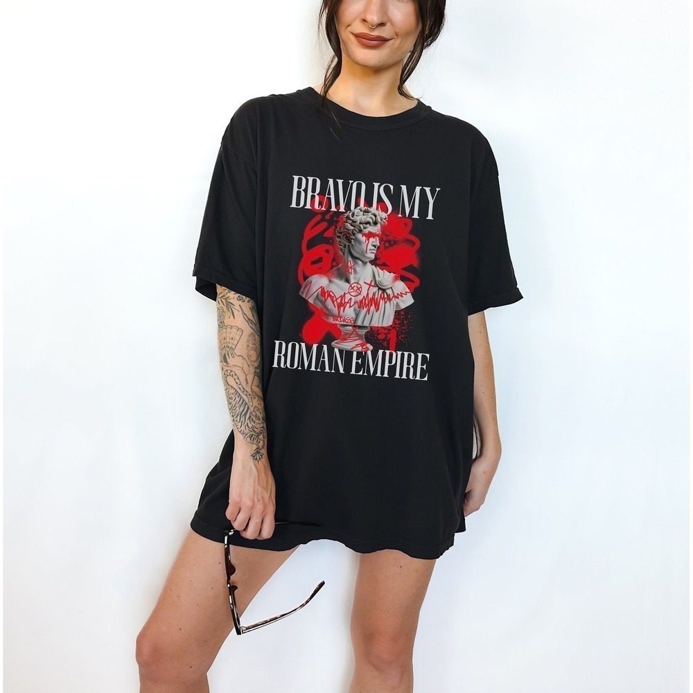 Bravo Is My Roman Empire Funny Quote Aesthetic Unisex T-Shirt